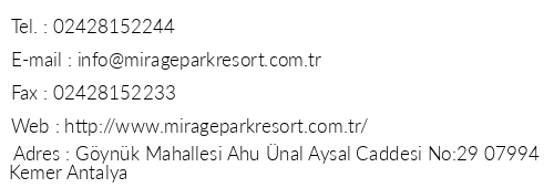 Mirage Park Resort telefon numaralar, faks, e-mail, posta adresi ve iletiim bilgileri